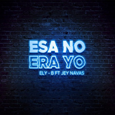 Esa No Era Yo - Single