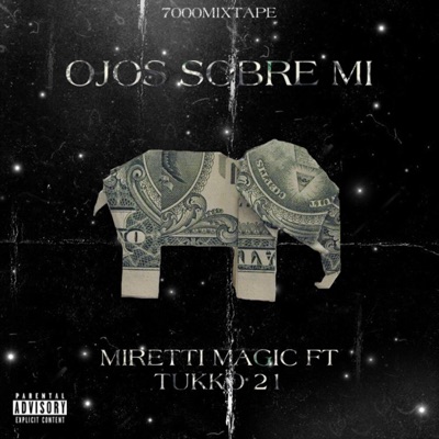 Ojos Sobre Mi (feat. Tukko21) - Single