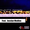 Menos Vangloria Menos Inveja (feat. Josslyn Medina) - Single