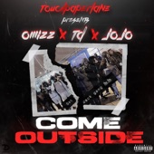 Come Outside (feat. Omizz, Td & Jojo) artwork