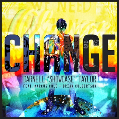Change (feat. Marcus Cole & Brian Culbertson) - Single