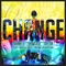 Change (feat. Marcus Cole & Brian Culbertson) artwork