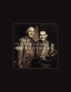 Dengarkan The Whitstein Brothers, tonton video musik, baca bio, lihat tanggal tur & lainnya!