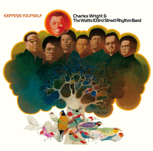 Charles Wright/Express Yourself USオリジナル盤 Express Yourself - Charles Wright & Charles Wright & The Watts