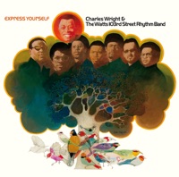 Charles Wright & The Watts 103rd. Street Rhythm Band