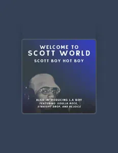 Scottboy Hotboyを聴いたり、ミュージックビデオを鑑賞したり、経歴やツアー日程などを確認したりしましょう！