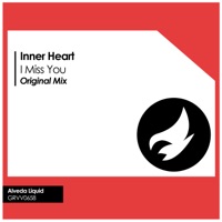 I Miss You - Single - Inner Heart