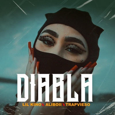 Diabla (feat. Aliboii & Trapvieso) - Single