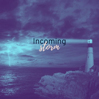 Incoming Storm - Single