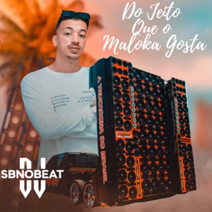 Do Jeito Que o Maloka Gosta (feat. Mc Lipi, Mc Drika)