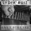 Lydia Ruiz - Una y otra vez (Metro Version)