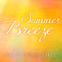 Summer Breeze - EP - Heart of Space