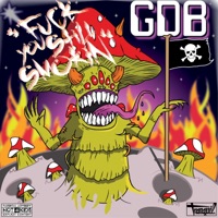 F**k You Still Smokin' - EP - GotDaBlunt