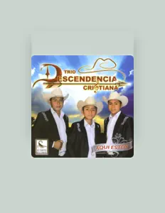Trio Descendencia Cristianaを聴いたり、ミュージックビデオを鑑賞したり、経歴やツアー日程などを確認したりしましょう！