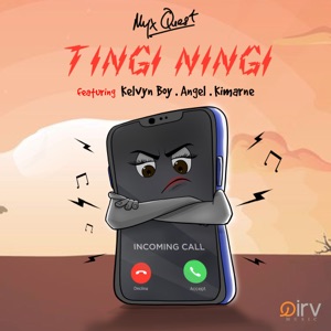 Tingi Ningi (feat. Kelvyn Boy, Angel & Kimarne)