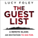 Lucy Foley - The Guest List