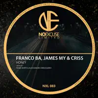 Honey — Franco BA & James My & Criss