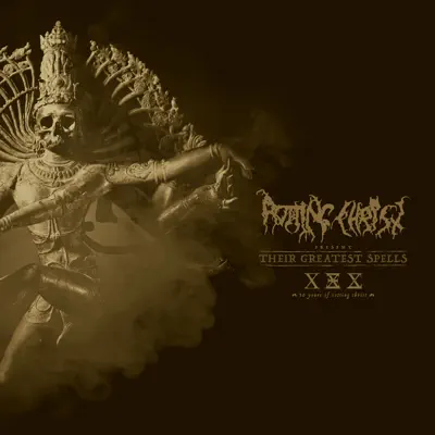 Their Greatest Spells - Rotting Christ Their Greatest Spells - Rotting Christ