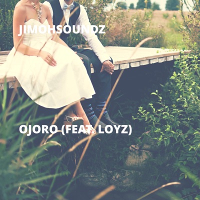 Ojoro (feat. Loyz) - Single