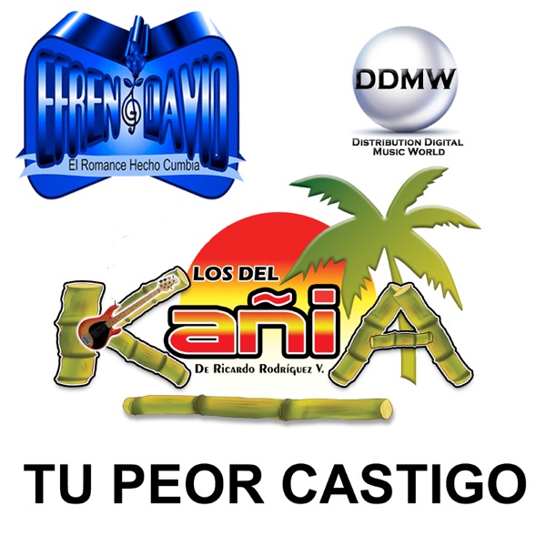 Tu Peor Castigo (feat. Los Del Kañia De Ricardo Rodríguez V.)