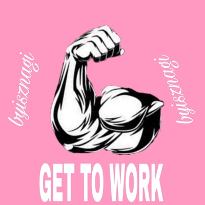 Get to Work - Single