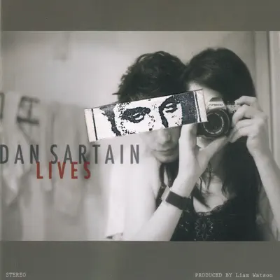 Dan Sartain Lives - Dan Sartain Dan Sartain Lives - Dan Sartain