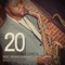 20 (feat. Gerald Albright & Jeff Lorber) - Marcus Mitchell lyrics