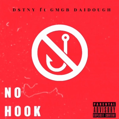 No Hook (feat. Gmgb Daidough) - Single