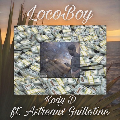 LocoBoy (feat. Astreaux Guillotine) - Single