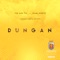 Dungan - Fin and Fil & Kami Norte lyrics