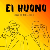 EI HUONO artwork