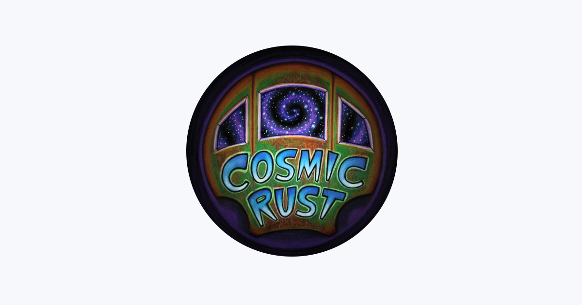 Cosmic Rust - Apple Music