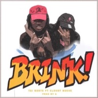 Brink (feat. Cloudy Nueve) - Single - Tai Norte