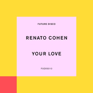 Your Love - EP