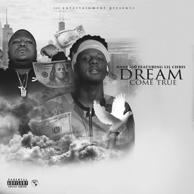 Dream Come True (feat. Lil Chris) - Single