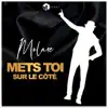 Mets toi sur le côté