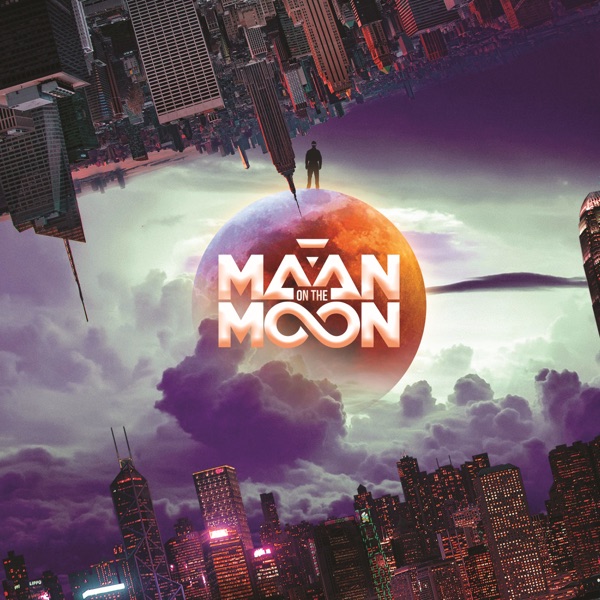 Maan on the Moon - EP - Maan On The Moon