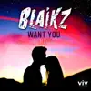 Want You