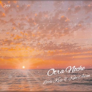 Otra Noche (feat. Little Krip)