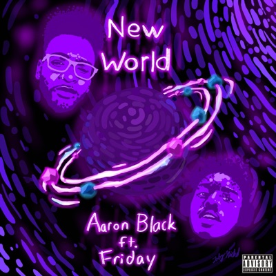 New World (feat. Friday) - Single