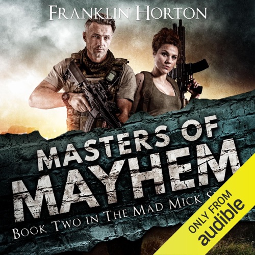 Masters of Mayhem: Book Two in the Mad Mick Series (Unabridged) cover