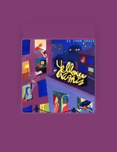 收听 Ed From Space、观看音乐视频、阅读小传、查看巡演日期等 ！