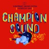 Champion Sound - EP