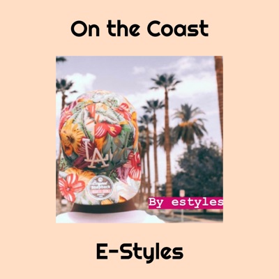 On the Coast (feat. Only Child) - Single