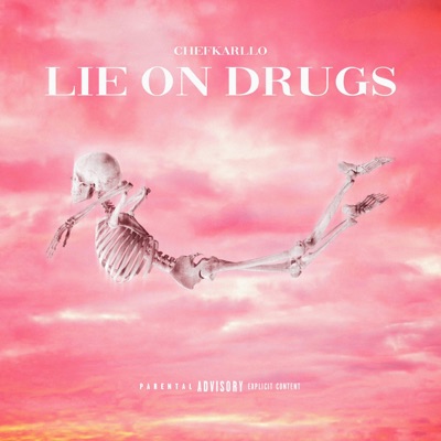 Lie On Drugs - Single
