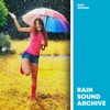 Rain Sounds - Meditation in the Rain