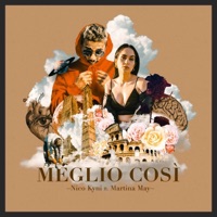 Meglio Così (feat. Martina May) - Single - Nico Kyni