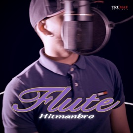Flute Hitmanbro