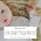 Massage your Baby: Aiding Digestion - Shikantaza lyrics