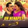 Un Nenapey (From "Dabangg 3") - Single